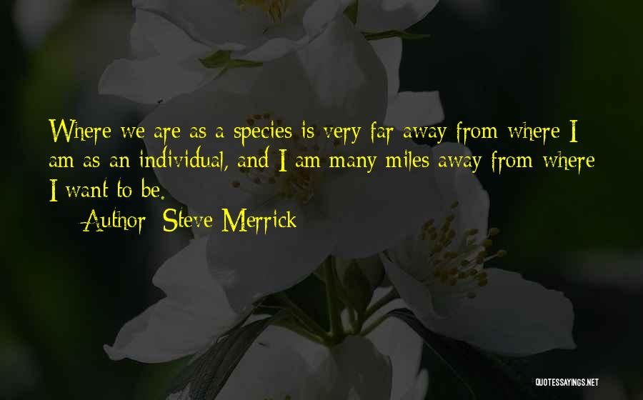 Steve Merrick Quotes 2192539