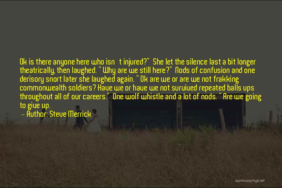 Steve Merrick Quotes 393669