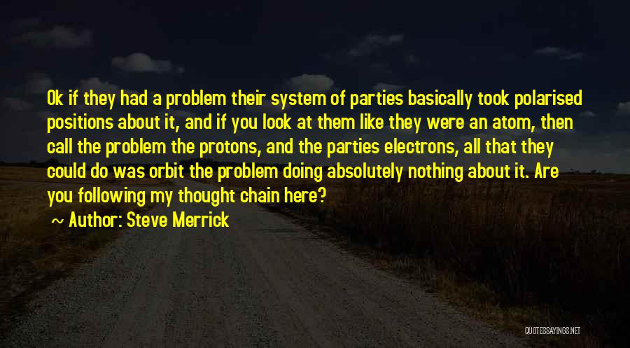 Steve Merrick Quotes 538107