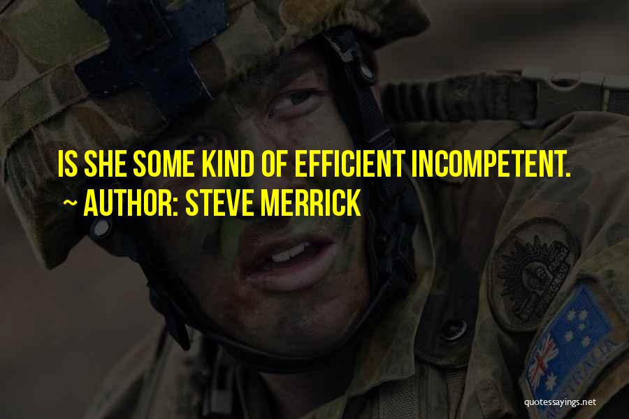 Steve Merrick Quotes 926861