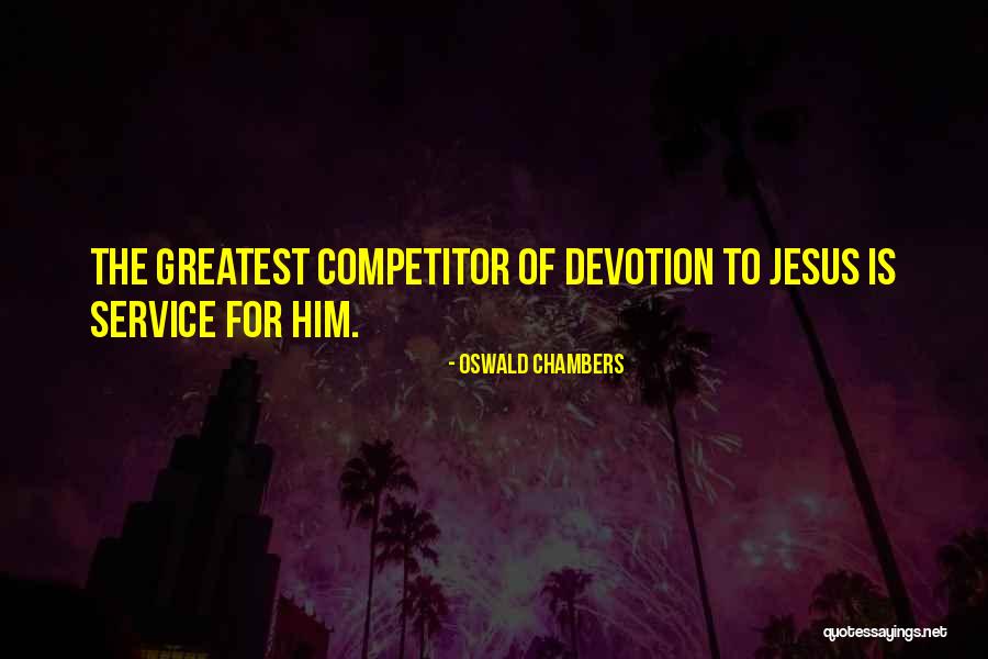 Steve Mnuchin Quotes By Oswald Chambers Steve Mnuchin Quotes By Oswald Chambers