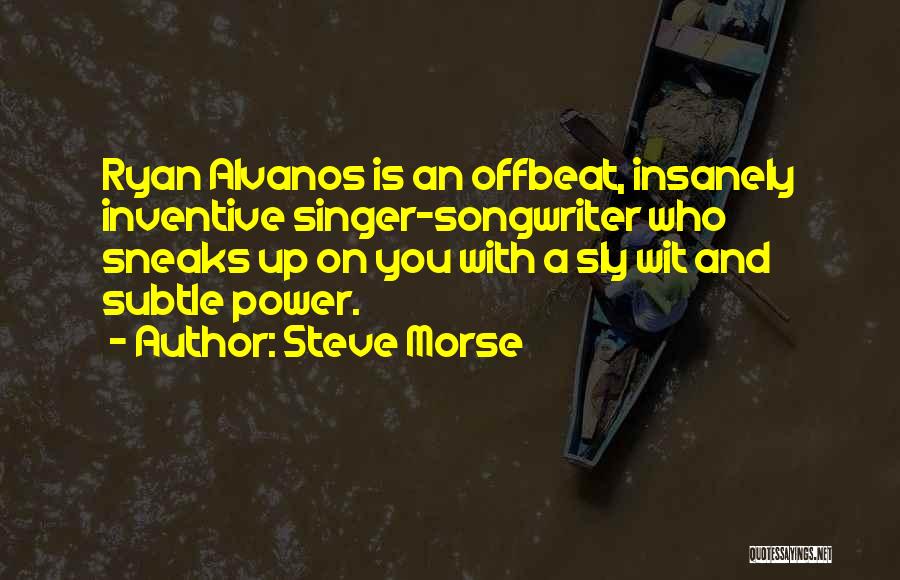 Steve Morse Quotes 1207287