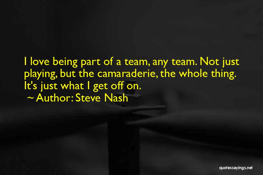 Steve Nash Quotes 1939097