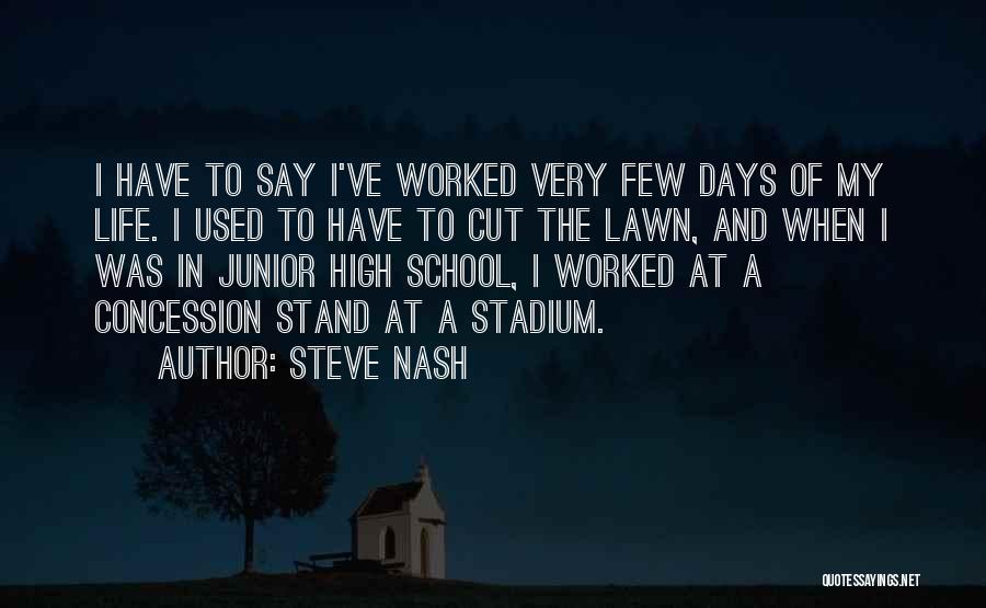Steve Nash Quotes 2081874