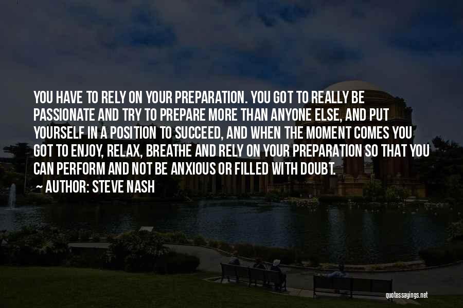 Steve Nash Quotes 2191488