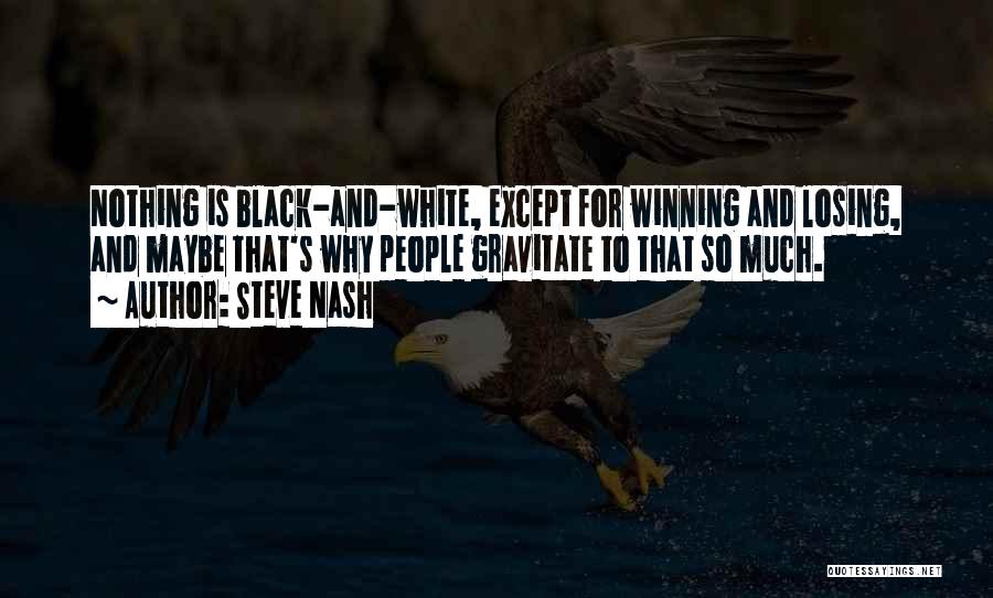 Steve Nash Quotes 327820