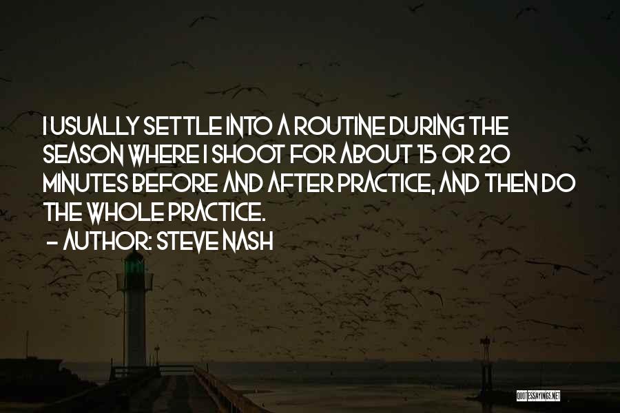 Steve Nash Quotes 382506