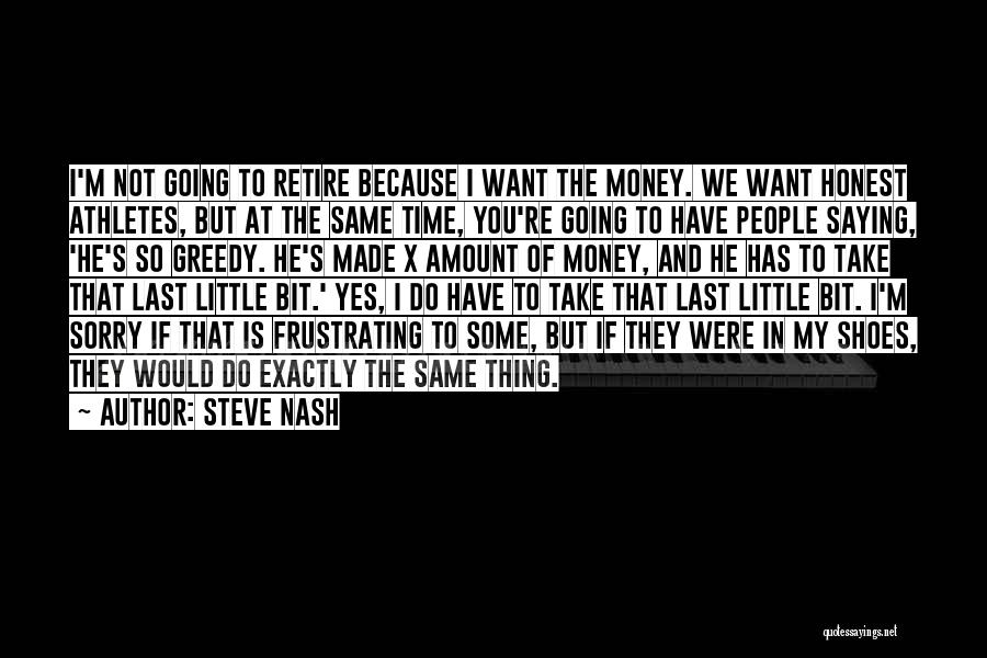 Steve Nash Quotes 438882