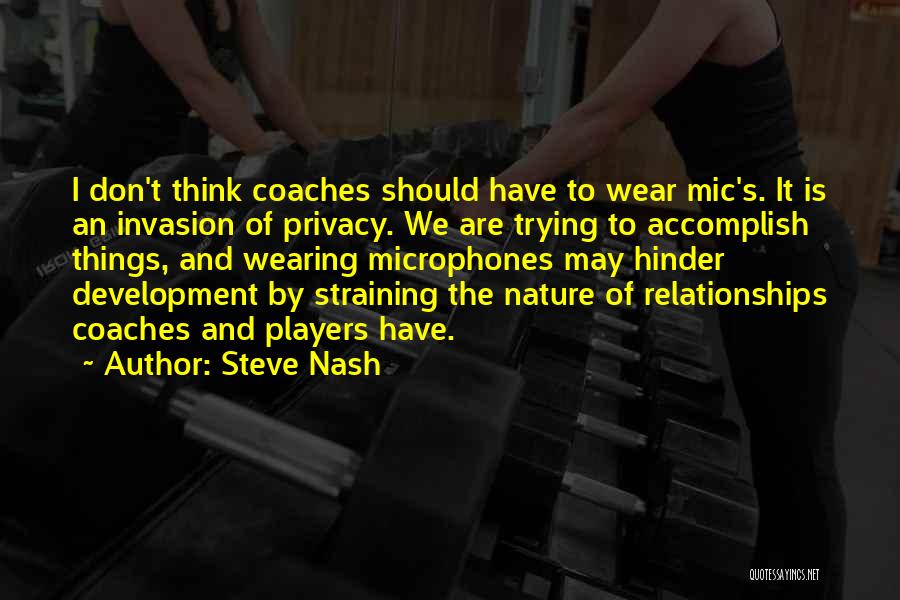 Steve Nash Quotes 440281