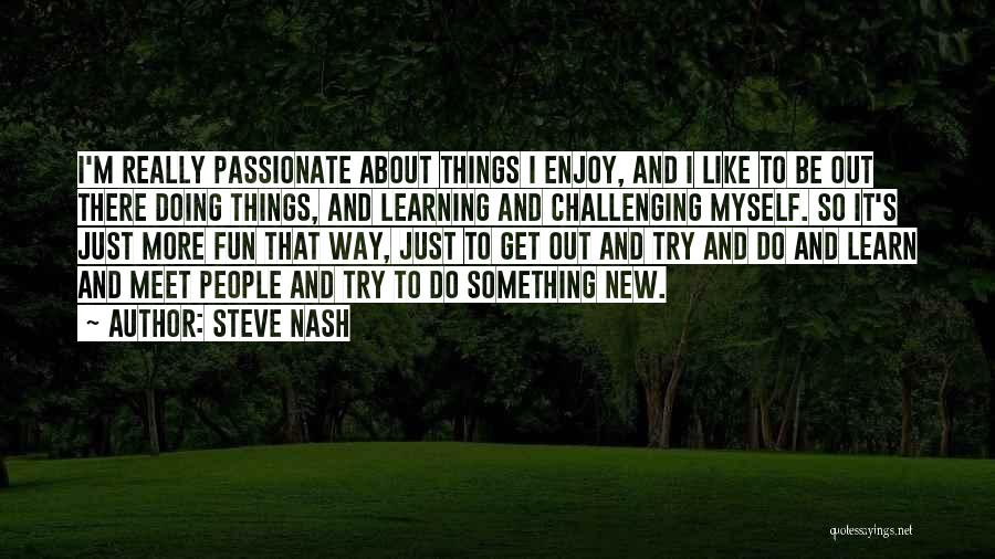 Steve Nash Quotes 967036