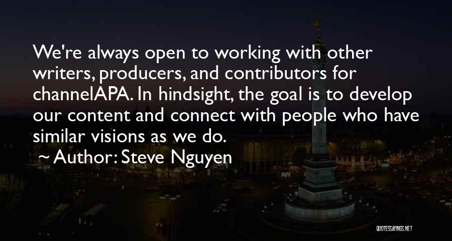 Steve Nguyen Quotes 761950