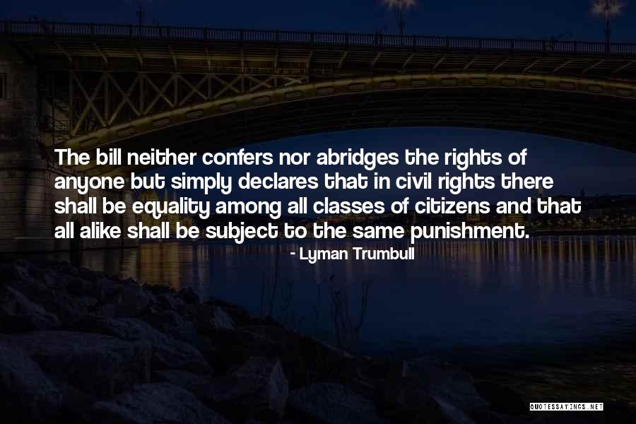 Steve Nison Quotes By Lyman Trumbull Steve Nison Quotes By Lyman Trumbull