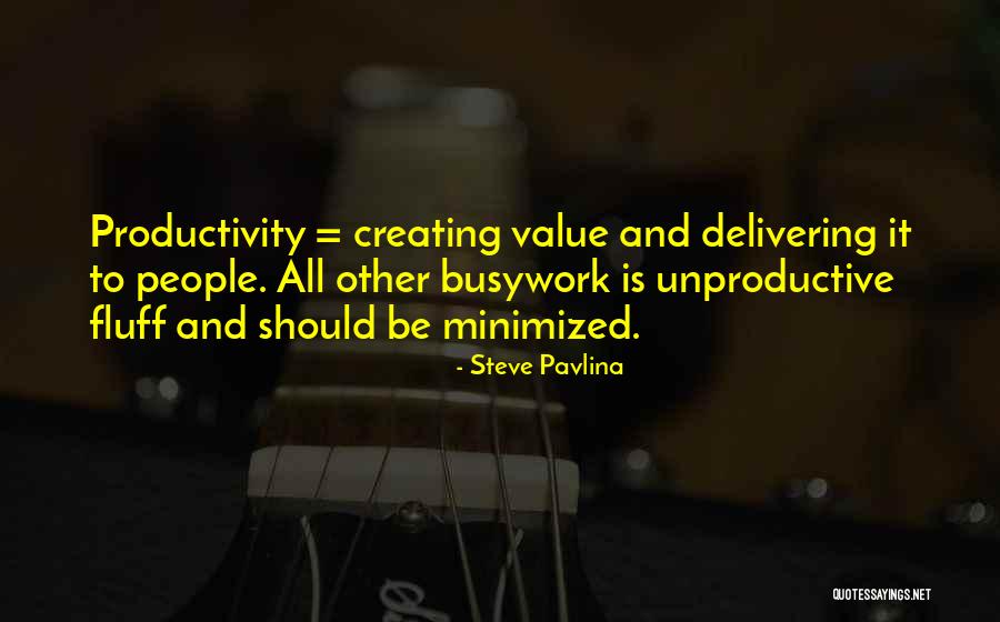 Steve Pavlina Quotes 1316126