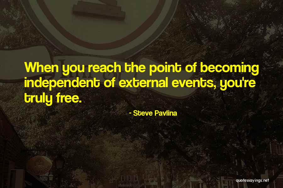 Steve Pavlina Quotes 1523430