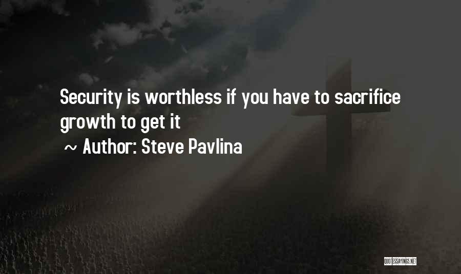 Steve Pavlina Quotes 1826673