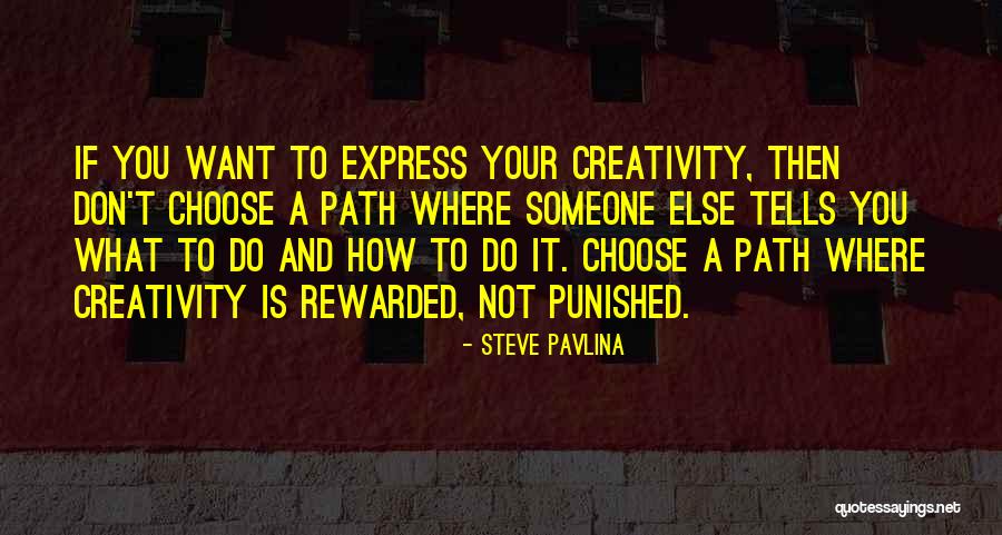 Steve Pavlina Quotes 1874798 Steve Pavlina Quotes 1874798