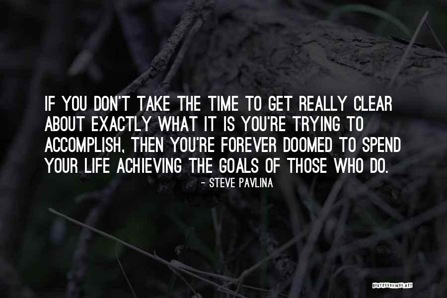 Steve Pavlina Quotes 1892193