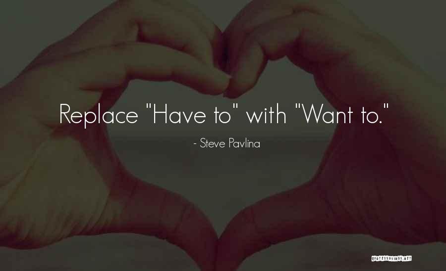 Steve Pavlina Quotes 478653 Steve Pavlina Quotes 478653