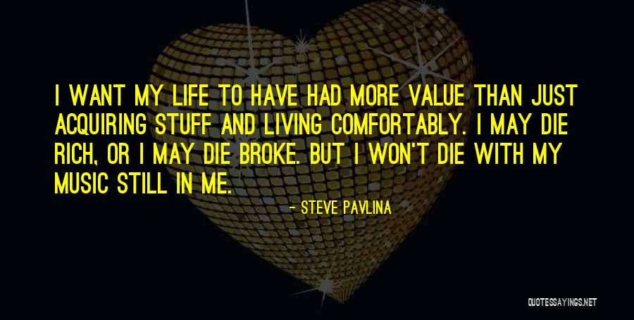 Steve Pavlina Quotes 971912