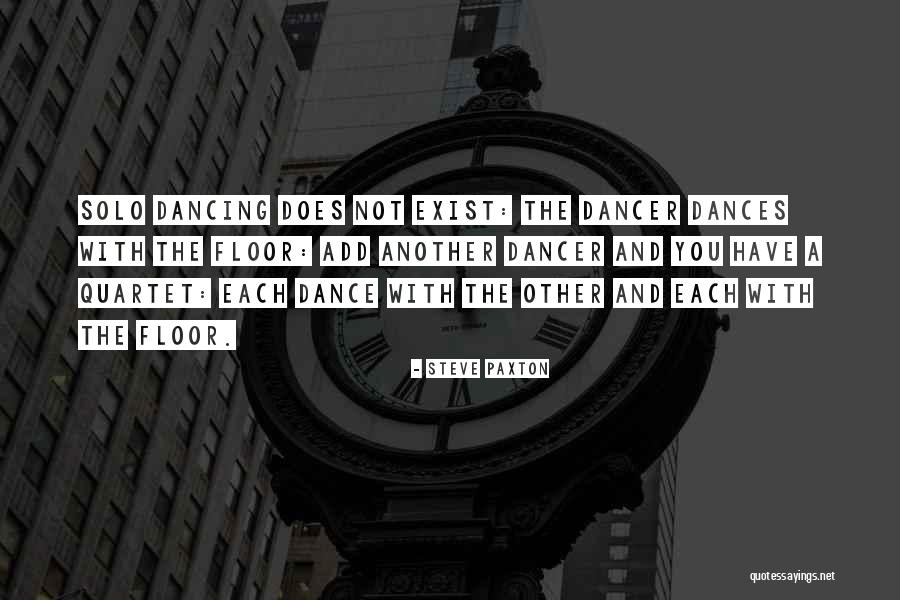 Steve Paxton Quotes 100248 Steve Paxton Quotes 100248