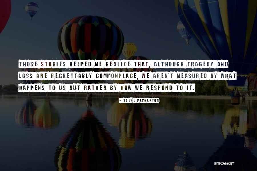 Steve Pemberton Quotes 276989 Steve Pemberton Quotes 276989