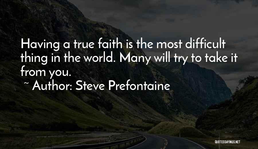 Steve Prefontaine Quotes 2002257