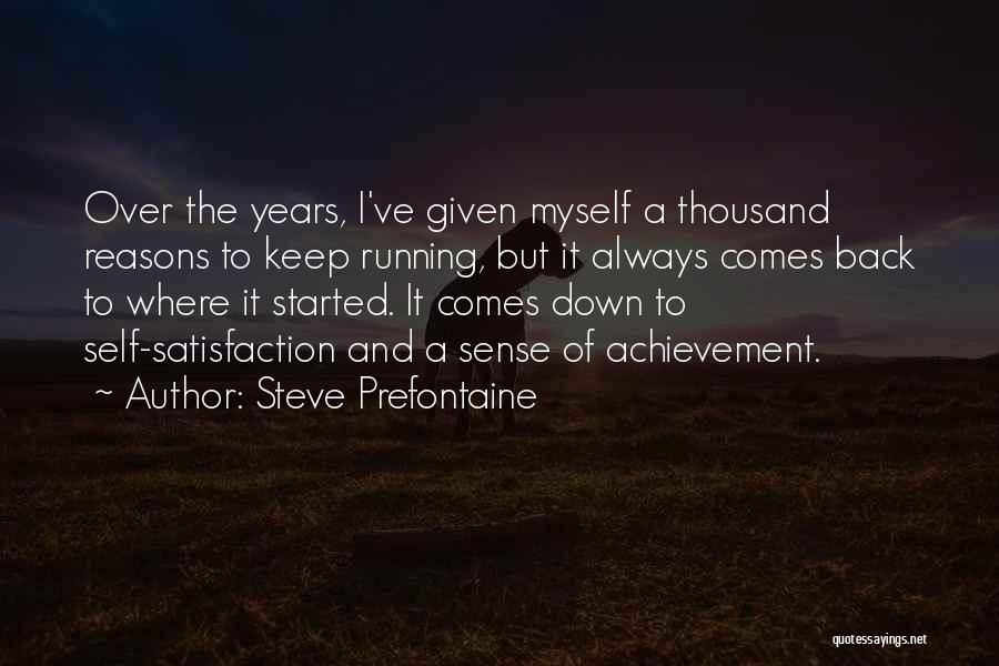 Steve Prefontaine Quotes 716471