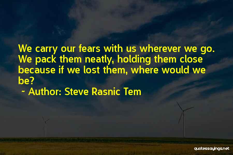 Steve Rasnic Tem Quotes 1251074