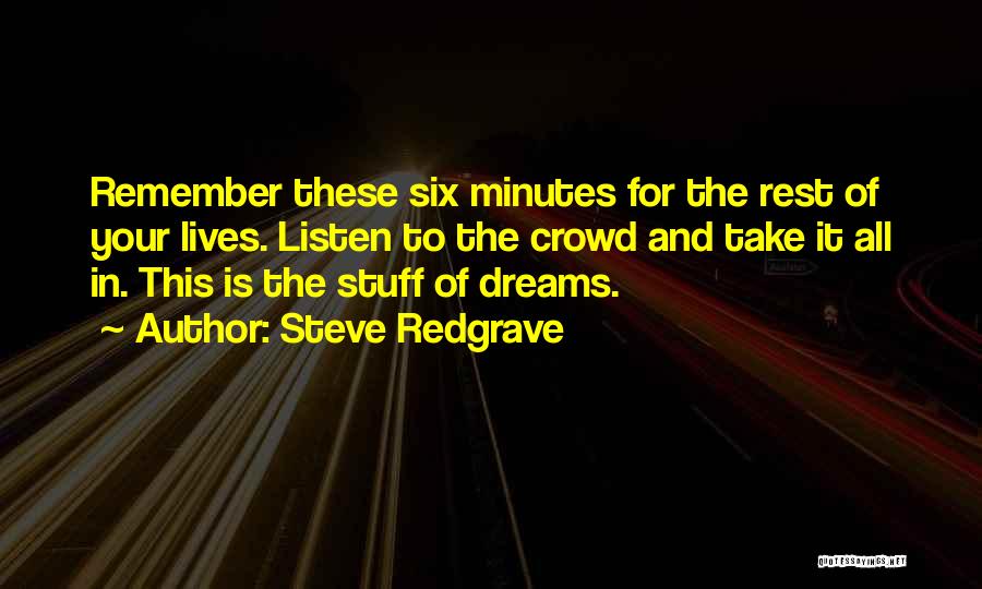 Steve Redgrave Quotes 705756