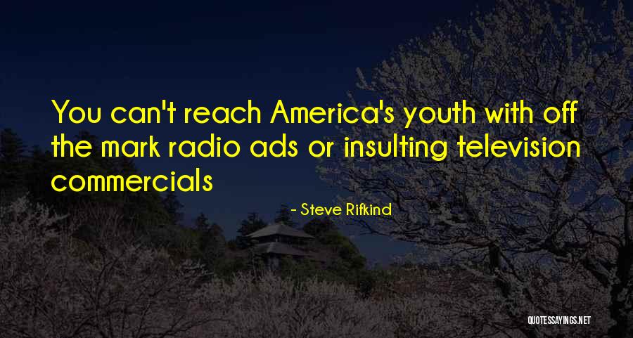 Steve Rifkind Quotes 1369875