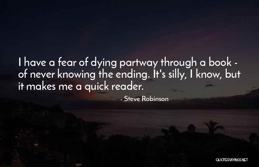 Steve Robinson Quotes 915082 Steve Robinson Quotes 915082