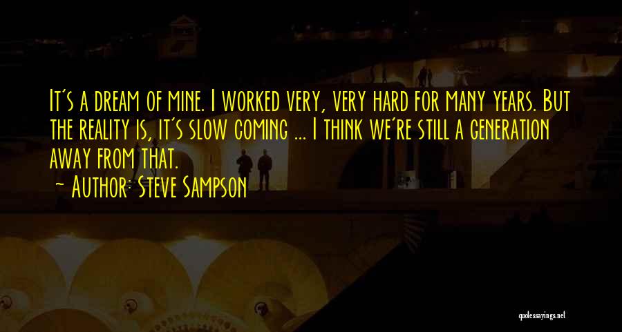 Steve Sampson Quotes 955571