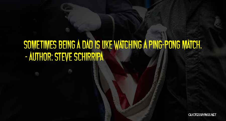 Steve Schirripa Quotes 368861