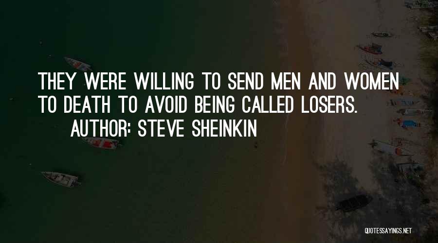 Steve Sheinkin Quotes 1122390
