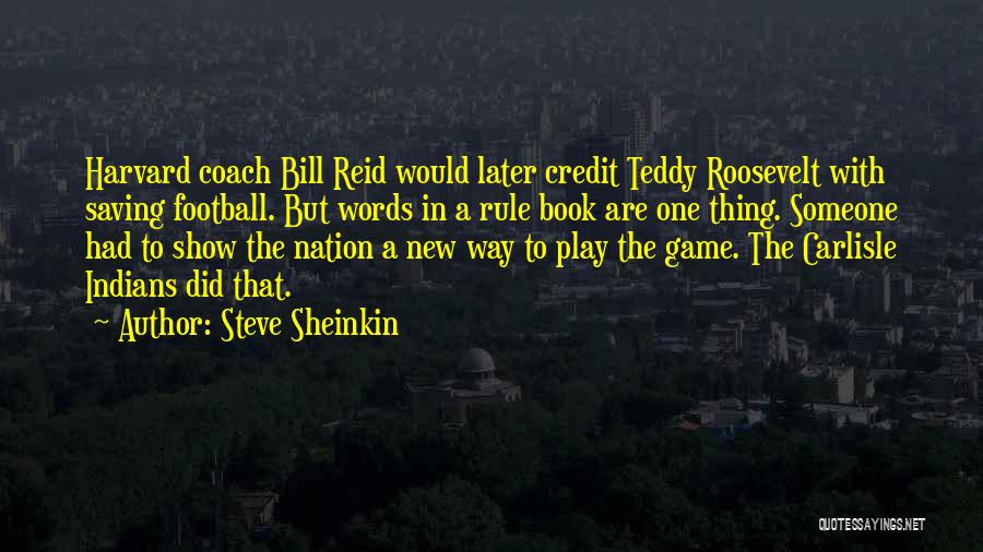 Steve Sheinkin Quotes 2218961