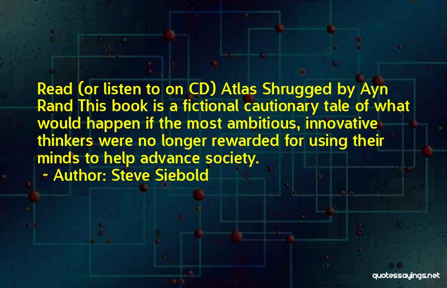 Steve Siebold Quotes 113013