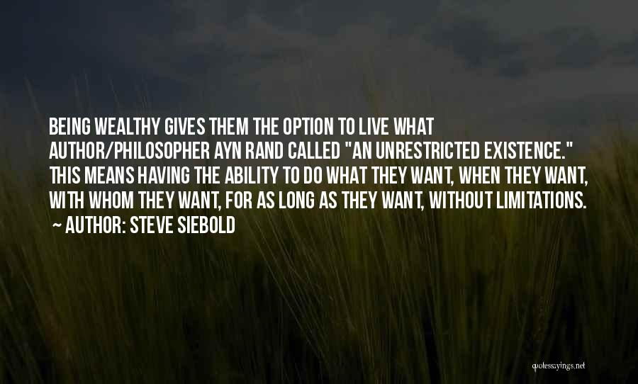 Steve Siebold Quotes 2100110