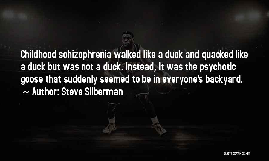 Steve Silberman Quotes 665561