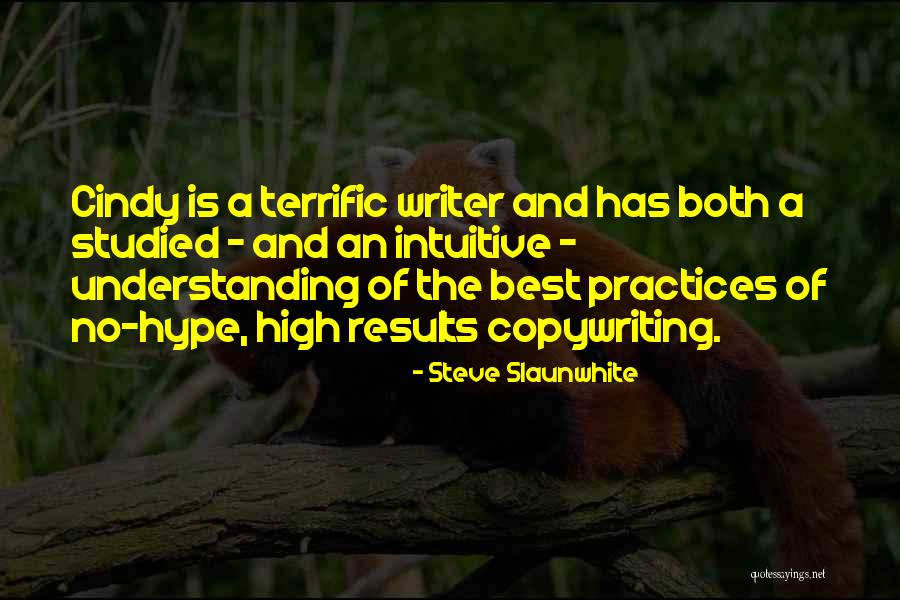 Steve Slaunwhite Quotes 742444