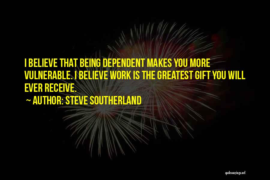 Steve Southerland Quotes 1101620