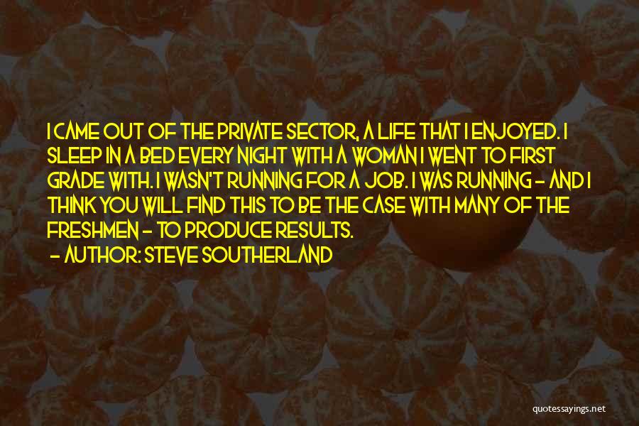 Steve Southerland Quotes 1166600