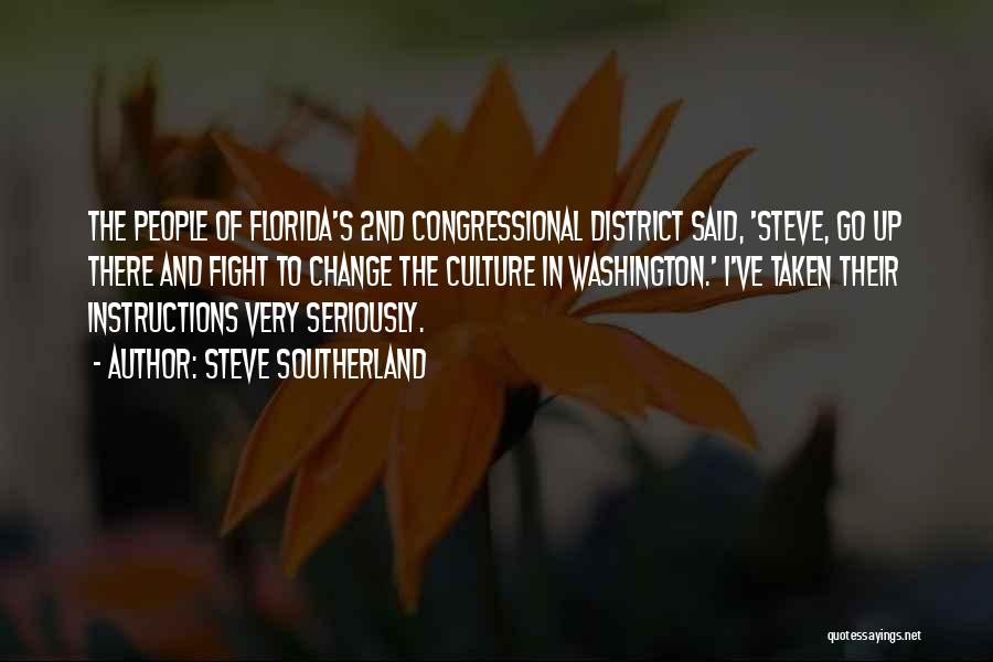 Steve Southerland Quotes 541523