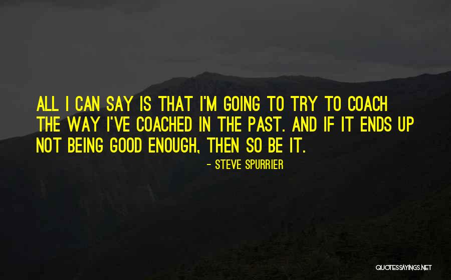 Steve Spurrier Quotes 1240609