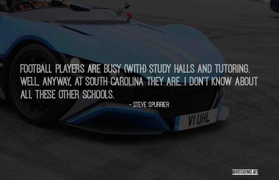 Steve Spurrier Quotes 1249512