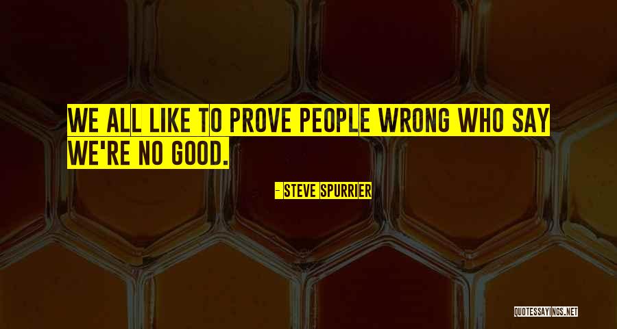 Steve Spurrier Quotes 601455