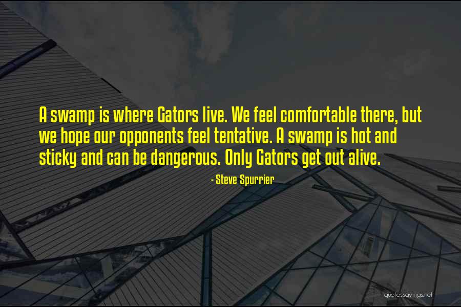 Steve Spurrier Quotes 614227