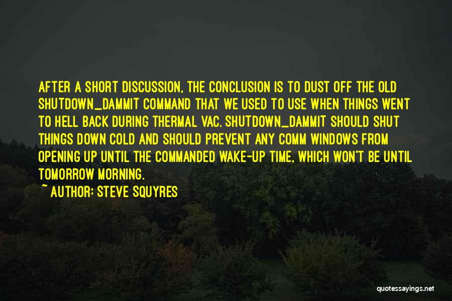 Steve Squyres Quotes 2173528