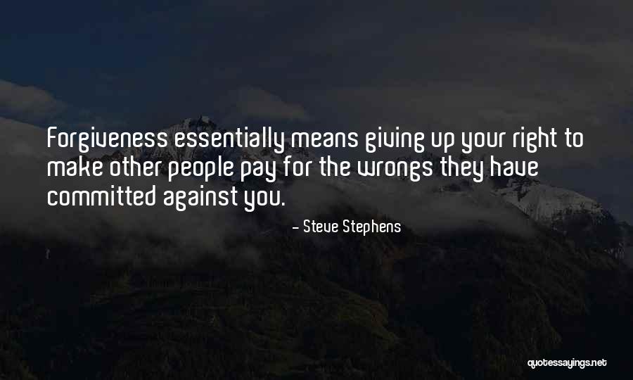 Steve Stephens Quotes 2128306