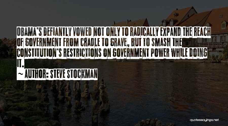 Steve Stockman Quotes 1033112