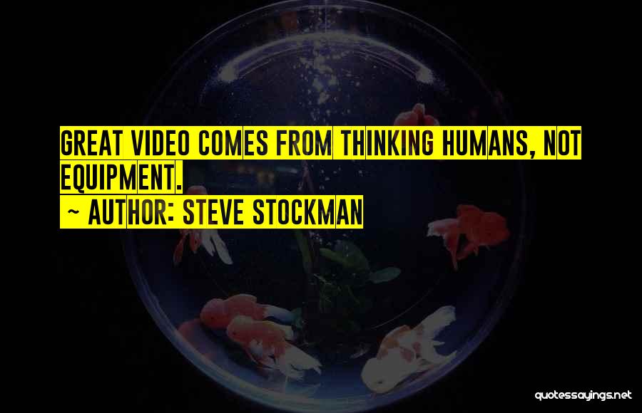 Steve Stockman Quotes 1374343